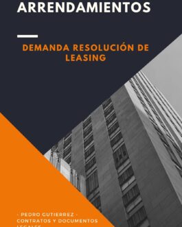 Demanda para la resolución de un contrato de Leasing