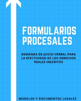 DEMANDA PARA LA EFECTIVIDAD DE DERECHOS REALES INSCRITOS