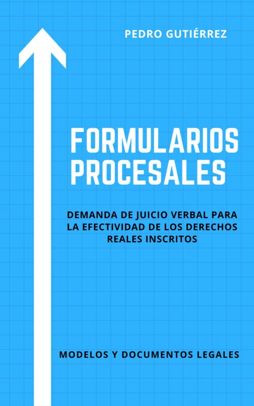 DEMANDA PARA LA EFECTIVIDAD DE DERECHOS REALES INSCRITOS