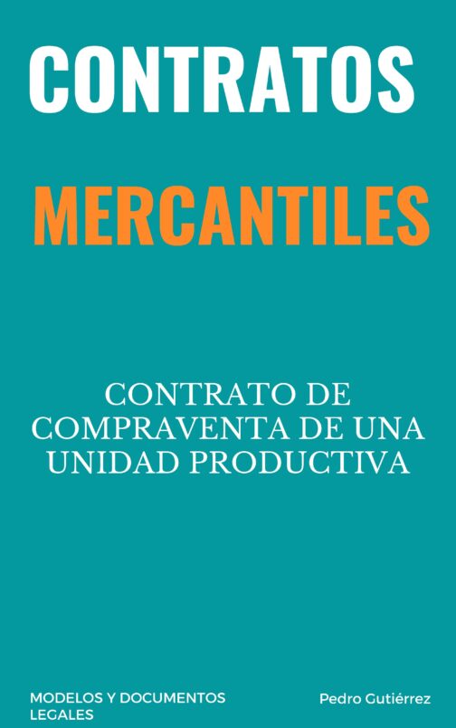 CONTRATO DE COMPRAVENTA DE UNIDAD PRODUCTIVA
