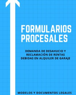 DEMANDA DE DESAHUCIO Y RECLAMACIÓN DE RENTAS EN ARRENDAMIENTO DE GARAJE